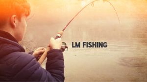 LMfishing